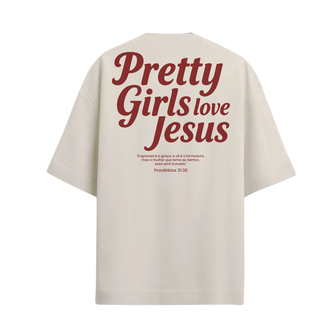 Camiseta Oversized Pretty Girls Love Jesus Vermelha