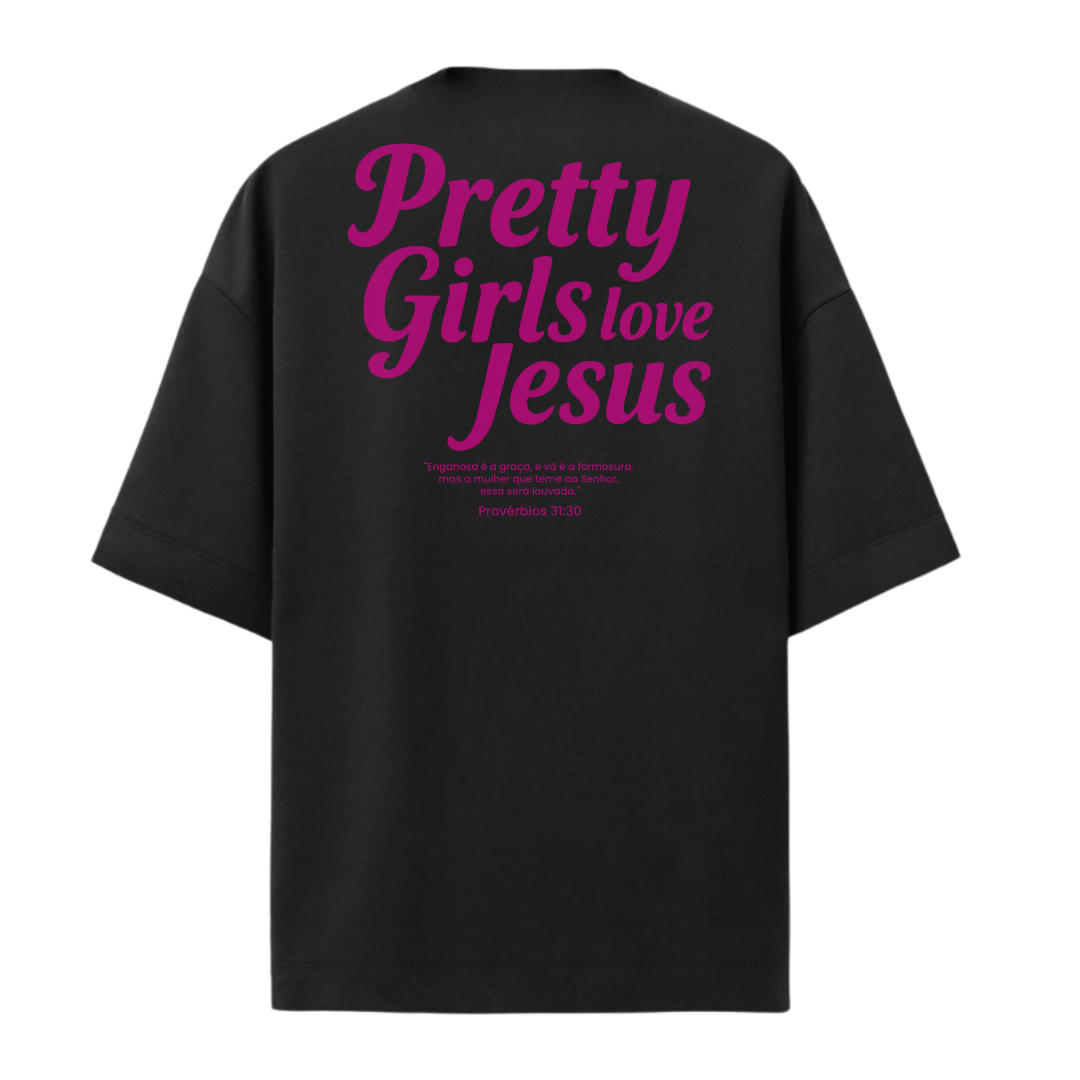 Camiseta Pretty Girls Love Jesus Rosa