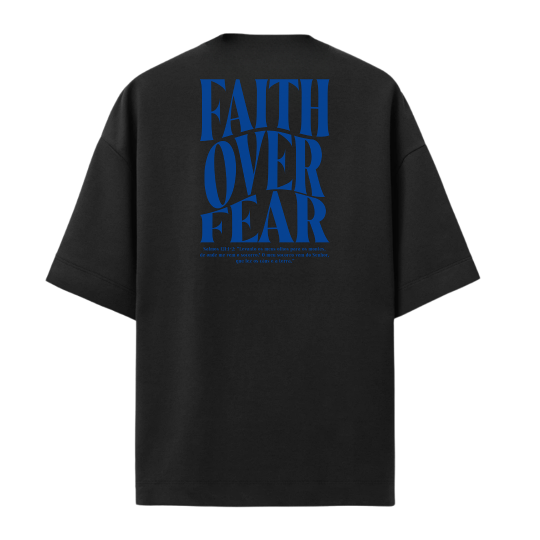 Camiseta Oversized Faith Over Fear Azul
