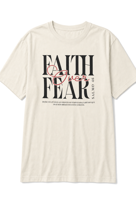Faith Over Fear Off-White