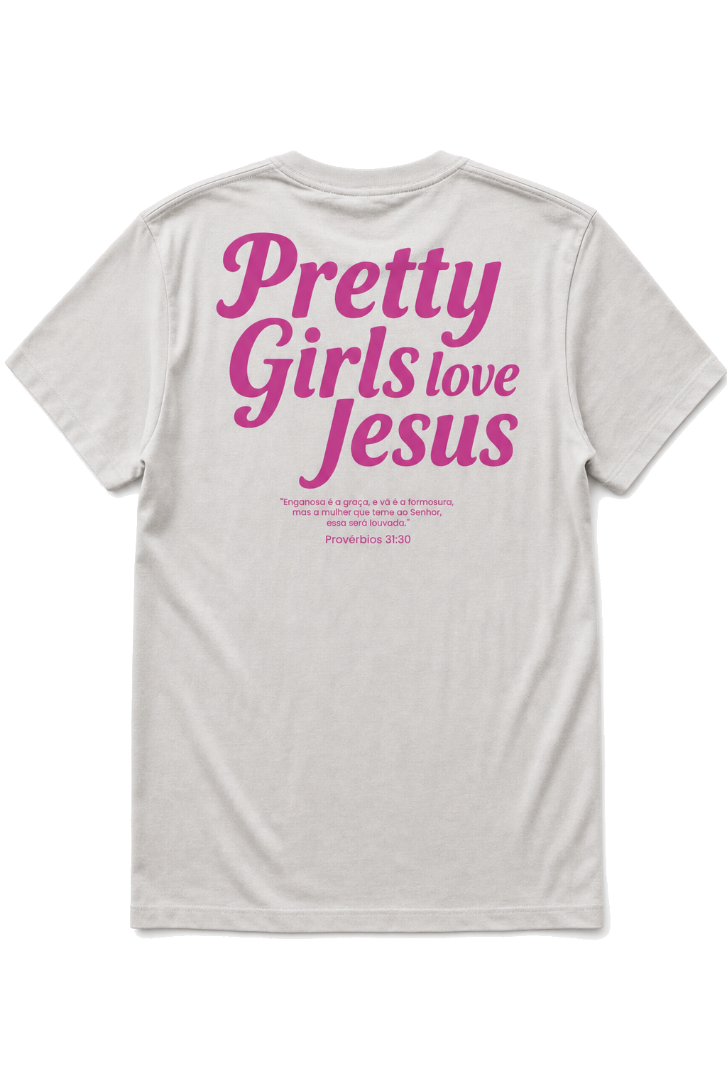 Pretty Girls Love Jesus