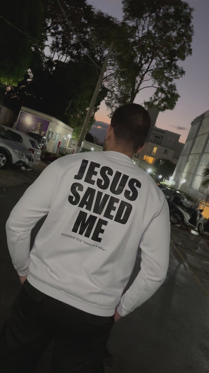 Moletom Sem Capuz Jesus Saved Me
